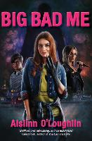 Book Cover for Big Bad Me by Aislinn O'Loughlin