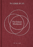 Book Cover for The Career Workbook by The School of Life