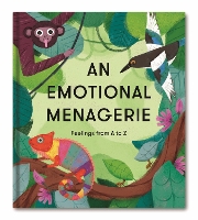 Book Cover for An Emotional Menagerie by The School of Life