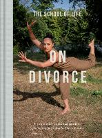 Book Cover for On Divorce by The School of Life, Harry Borden