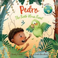 Book Cover for Pedro the Puerto Rican Parrot by Beverly Jatwani