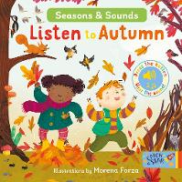 Book Cover for Seasons & Sounds: Listen to Autumn by Morena Forza