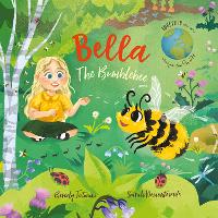 Book Cover for Bella the Bumblebee by Beverly jatwani