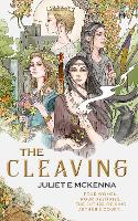 Book Cover for The Cleaving by Juliet E. McKenna