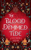 Book Cover for The Blood Dimmed Tide by Stephen Aryan