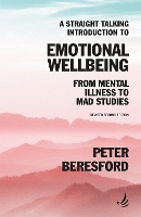 Book Cover for A Straight Talking Introduction to Emotional Wellbeing by Peter Beresford