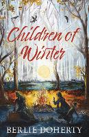 Book Cover for Children of Winter by Berlie Doherty