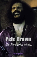 Book Cover for Pete Brown: The Poet Who Rocks by Marc Shapiro