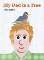 Book Cover for My Dad is a Tree by Jon Agee