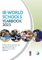 Book Cover for IB World Schools Yearbook 2023: The Official Guide to Schools Offering the International Baccalaureate Primary Years, Middle Years, Diploma and Career-related Programmes by Jonathan Barnes