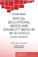 Book Cover for Special Educational Needs and Disability (SEND) in UK schools by Carrie Grant