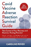 Book Cover for Covid Vaccine Adverse Reaction Survival Guide by Caroline Pover