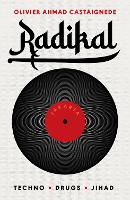 Book Cover for Radikal by Olivier Ahmad Castaignede