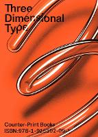 Book Cover for Three Dimensional Type by Jon Dowling