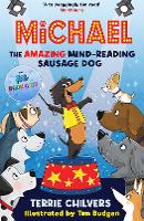 Book Cover for Michael the Amazing Mind-Reading Sausage Dog by Terrie Chilvers