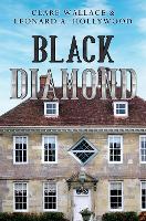 Book Cover for Black Diamond by Claire Wallace & Leonard A Hollywood