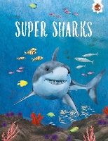 Book Cover for Super Sharks by Annabel Griffin