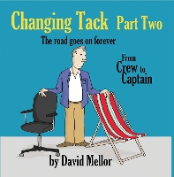 Book Cover for Changing Tack Part 2 by David Mellor