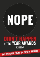 Book Cover for Didn't Happen of the Year Awards - The Official Book Exposing a world of online exaggeration by Harry Barnes