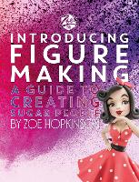 Book Cover for Zoe's Fancy Cakes: Introducing Figure Making by Zoe Hopkinson