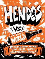 Book Cover for Hendo's vs The World by Hendersons Relish