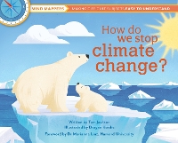 Book Cover for How Do We Stop Climate Change? by Tom Jackson, Dr Marianna Linz
