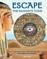 Book Cover for Escape the Mummy's Tomb by Philip Steele