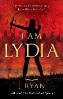 Book Cover for I Am Lydia by J Ryan