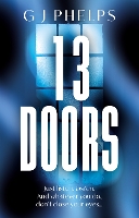 Book Cover for 13 Doors by G J Phelps