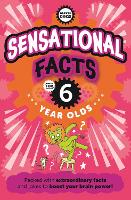 Book Cover for Sensational Facts For Six Year Olds by Caroline Rowlands