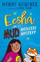 Book Cover for Eesha and the Mud Monster Mystery by Wendy Goucher