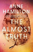 Book Cover for The Almost Truth by Anne Hamilton