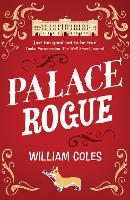 Book Cover for Palace Rogue by William Coles