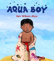 Book Cover for Aqua Boy by Ken Wilson-Max