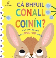 Book Cover for Cá Bhfuil Conall Coinín? by Jean Claude