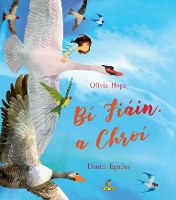 Book Cover for Bi Fiain, a chroi by Olivia Hope