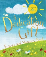 Book Cover for A Dedication Gift Prayer and Memory Book by Deborah Lock
