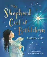 Book Cover for The Shepherd Girl of Bethlehem by Carey Morning