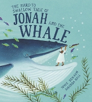 Book Cover for Hard to Swallow Tale of Jonah and the Whale by Joyce Denham