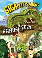 Book Cover for Gigantosaurus Official Annual 2024 by Little Brother Books