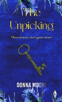 Book Cover for The Unpicking by Donna Moore