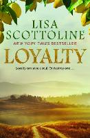 Book Cover for Loyalty : 2023 bestseller, an action-packed epic of love and justice during the rise of the Mafia in Sicily. by Lisa Scottoline