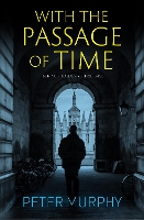 Book Cover for With the Passage of Time by Peter Murphy