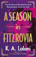 Book Cover for A Season in Fitzrovia by K. A. Lalani