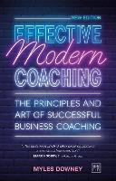 Book Cover for Effective Modern Coaching by Myles Downey