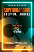 Book Cover for Supercharging the Customer Experience by Alan Williams, Dave Stubberfield