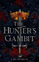 Book Cover for The Hunter's Gambit by Ciel Pierlot