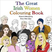 Book Cover for The Great Irish Women Colouring Book by Diana Matos Gagic