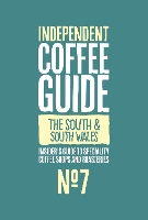 Book Cover for South England and South Wales Independent Coffee Guide: No 7 by Kathryn Lewis