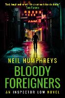 Book Cover for Bloody Foreigners by Neil Humphreys